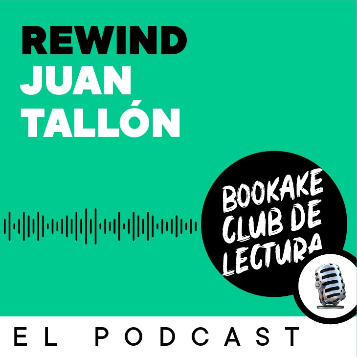 #20 Rewind de Juan&nbsp;Tallón